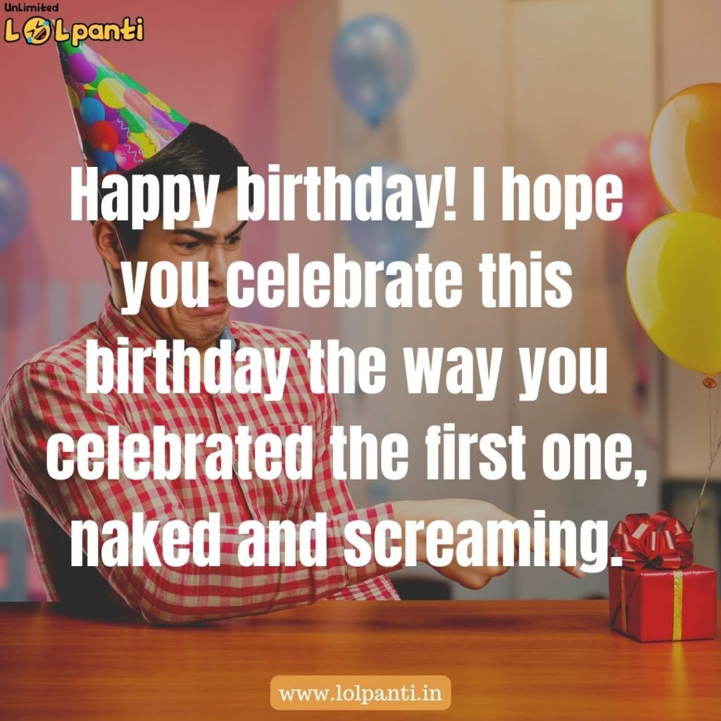 Funny Birthday Wishes