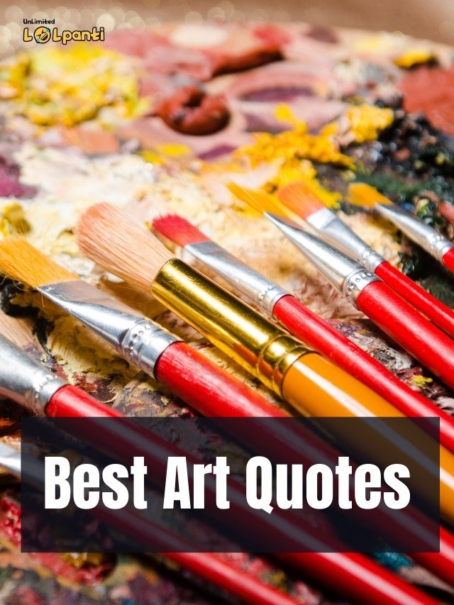 Best Art Quotes LOLPanti