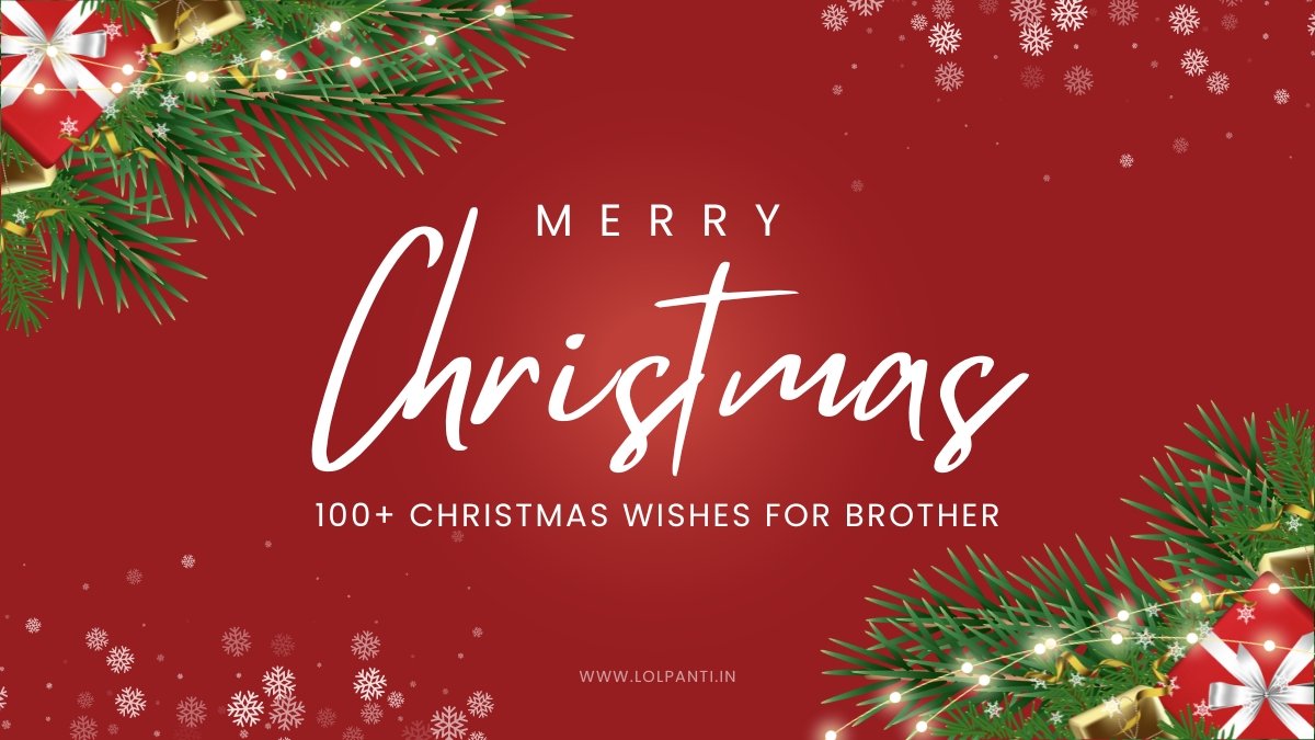 christmas wishes for brother