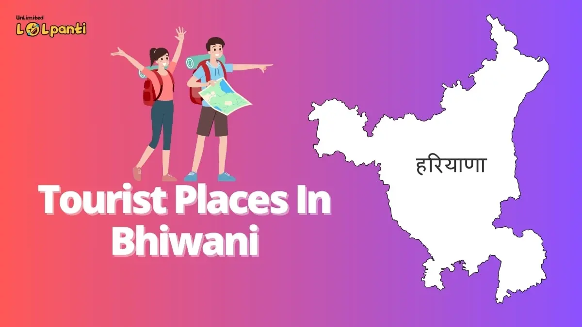 tourist places in bhiwani