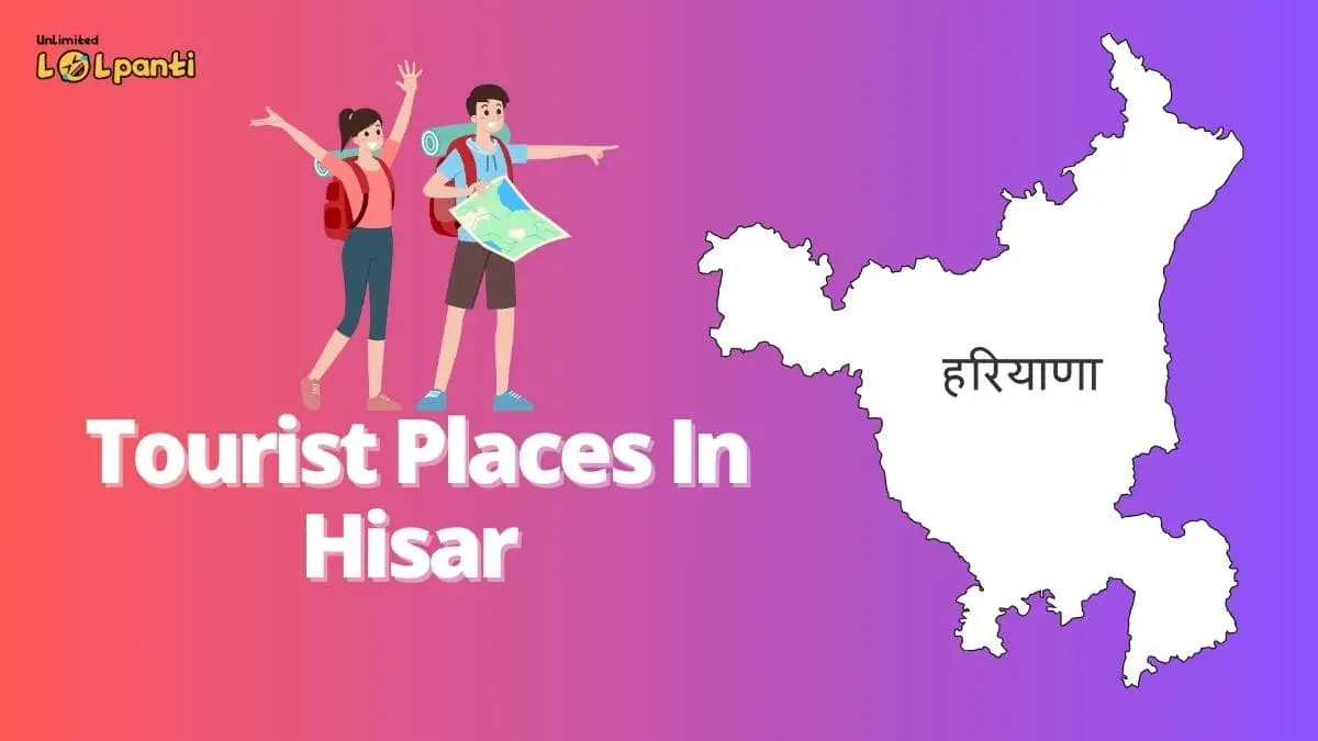 tourist places in hisar