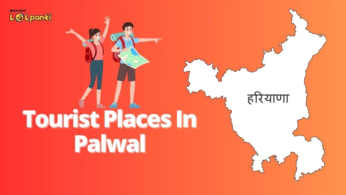 tourist places in palwal