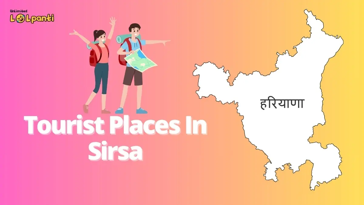 tourist places in sirsa haryana