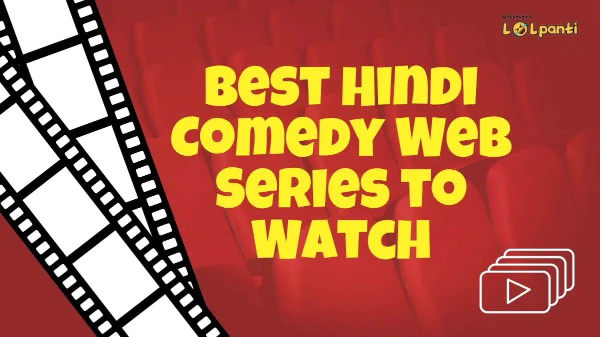 best hindi comedy web series